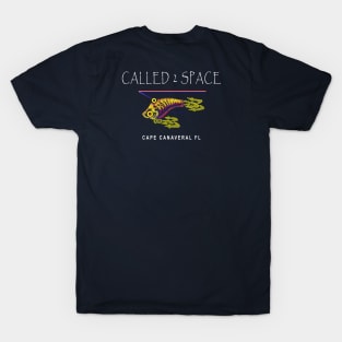 NASA Called to Space, Cape Canaveral FL T-Shirt